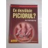 Ce dezvaluie PICIORUL ? - Avi Grinberg - Ce dezvaluie PICIORUL ? - Avi Grinberg -